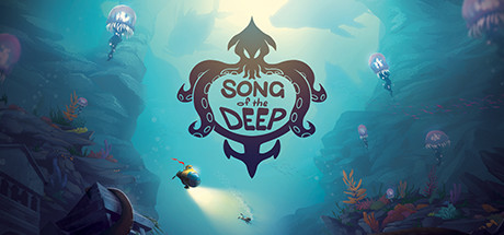 Song of the Deep Giochi da scaricare gratis per PC