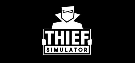 Thief Simulator Giochi da scaricare gratis per PC